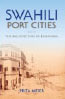 Cover of Swahili Port Cities book
