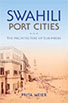 Cover of Swahili Port Cities book